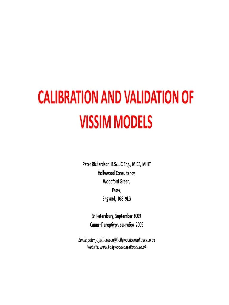 Calibration and Validation of VISSIM Models 190909 PDF Traffic
