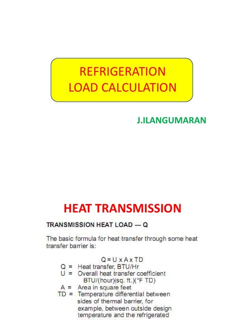 Refrigeration load calculation Thermal Conductivity Heat