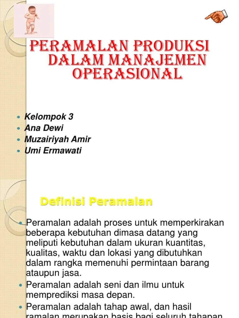 ppt Peramalan Produksi Dalam Manajemen Operasional.pptx