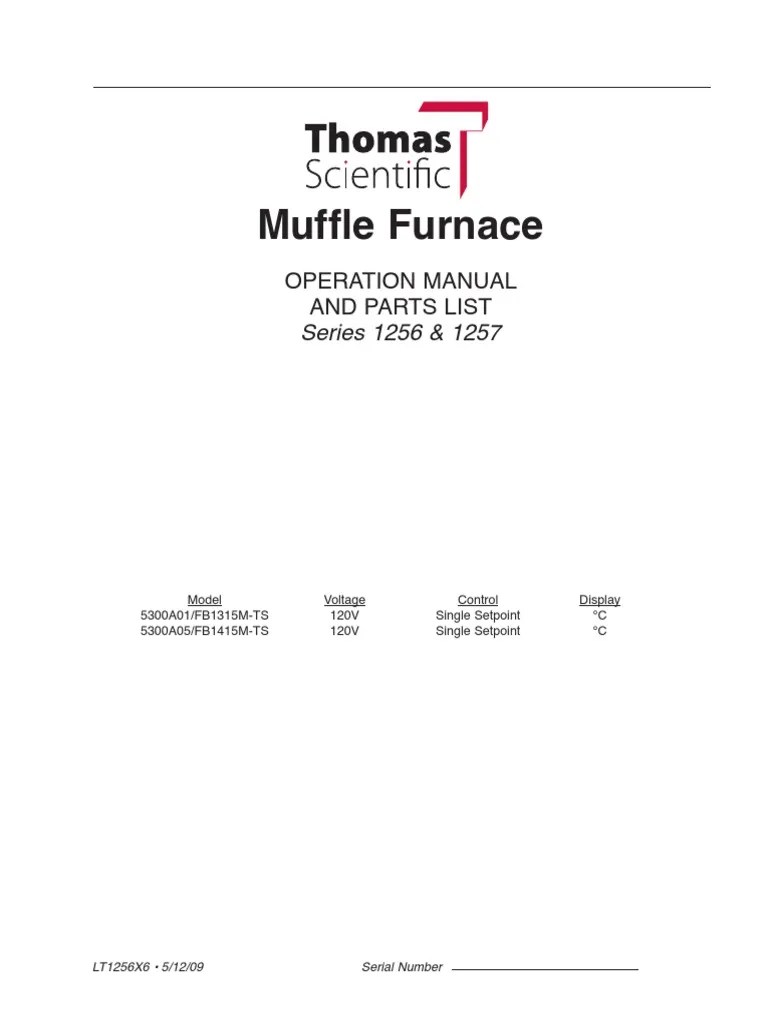 Muffle Furnace Operation Manual and Parts List Series 1256 & 1257