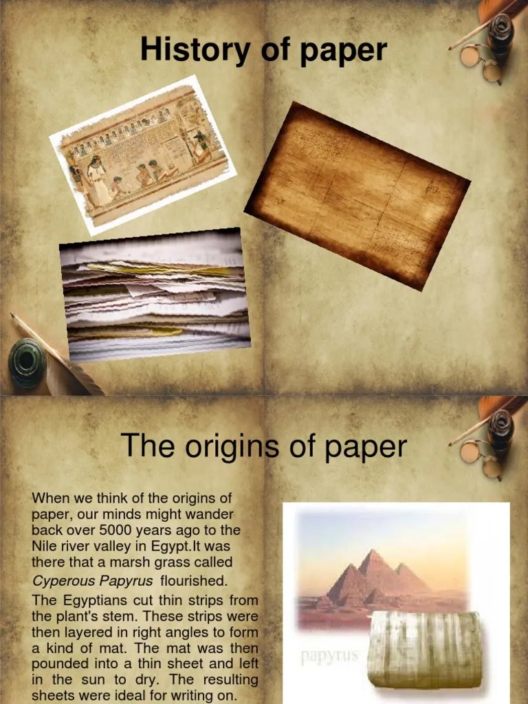 History of Paper Papermaking Paper