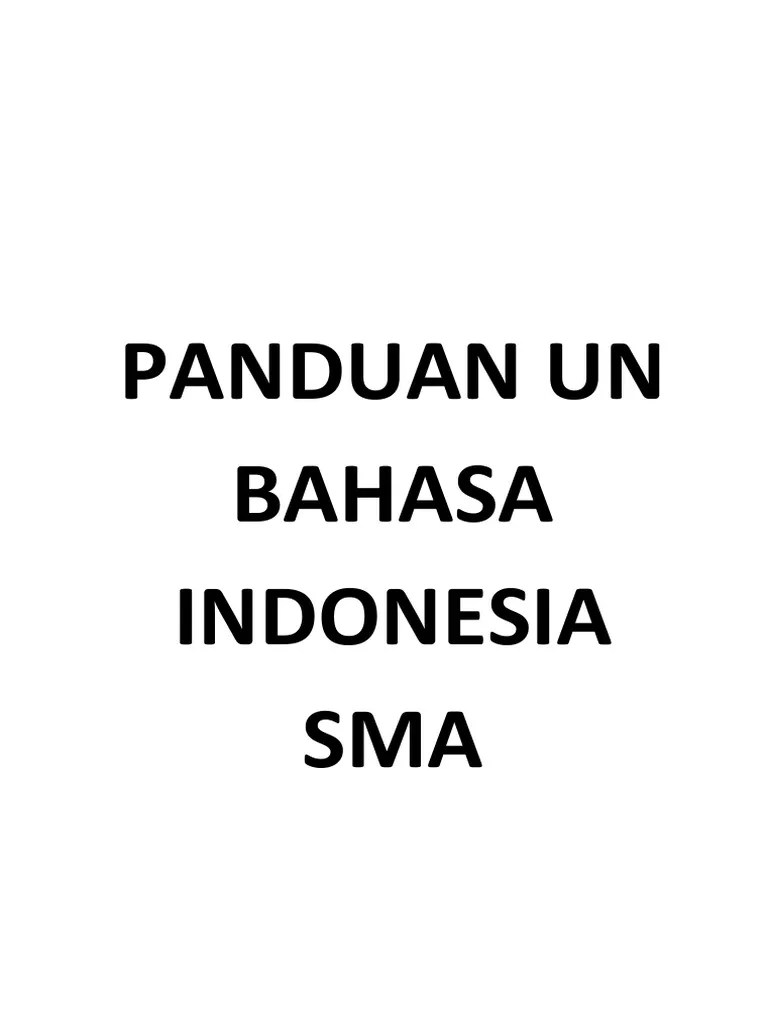 Intisari Dan Soal Bahasa Dan Sastra Indonesia SMA | PDF