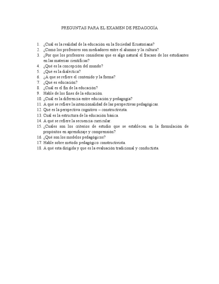 PREGUNTAS PARA EL EXAMEN DE PEDAGOGÃA Constructivismo (filosofÃ­a de