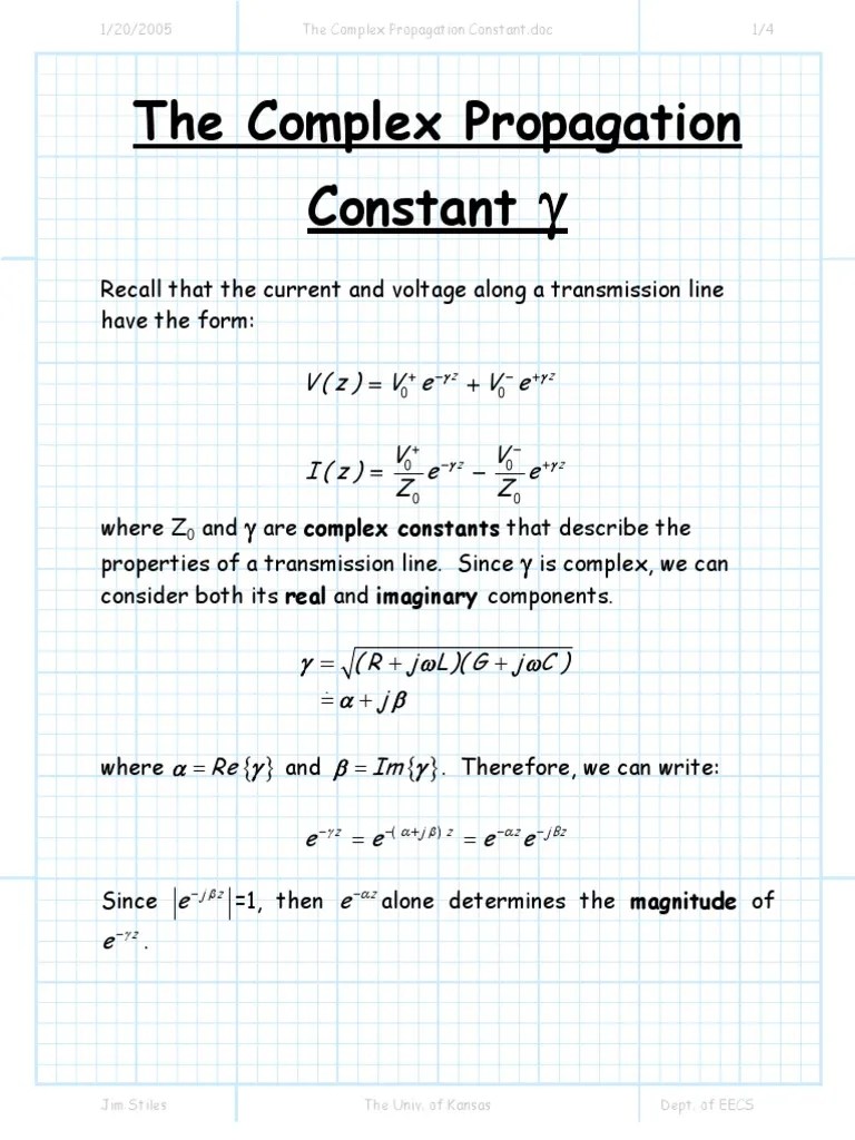 The Complex Propagation Constant Transmission Line Waves