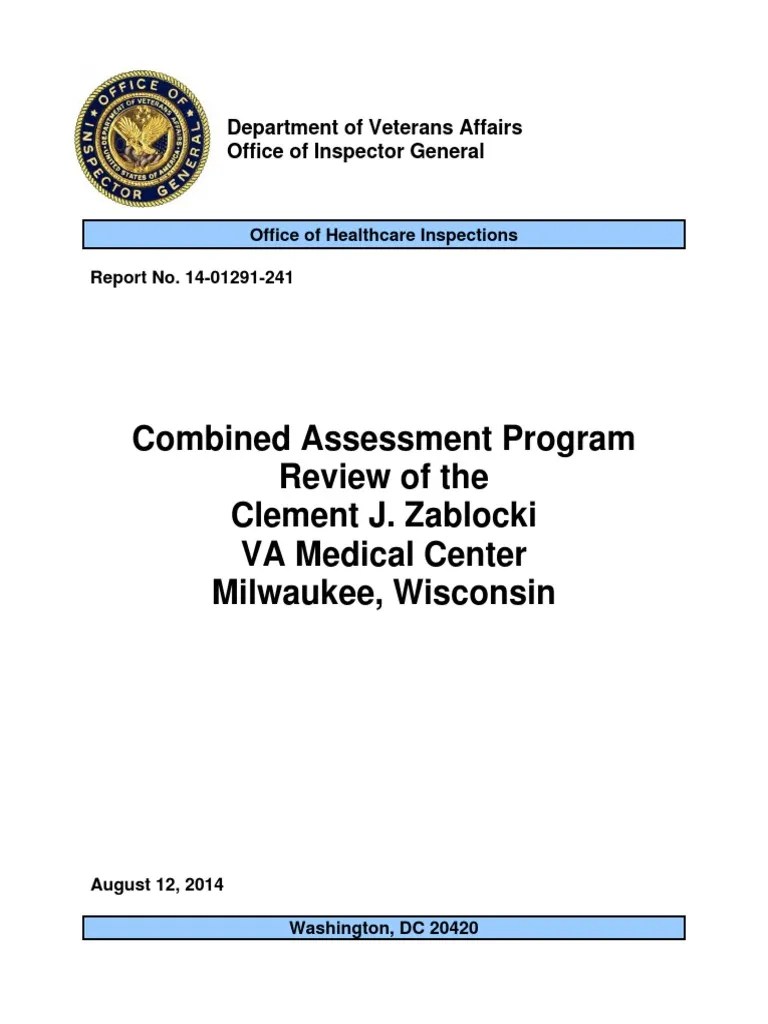 Combined Assessment Program Review of the Clement J. Zablocki VA