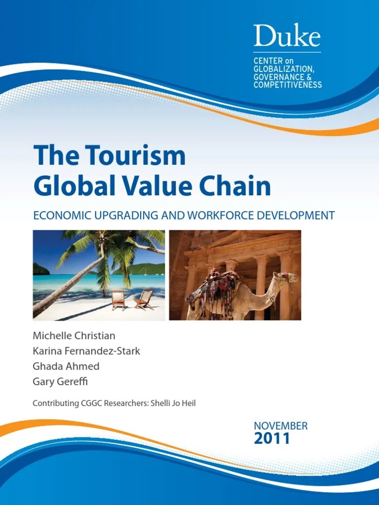 The Tourism Global Value Chain Economic Upgrading and Workforce