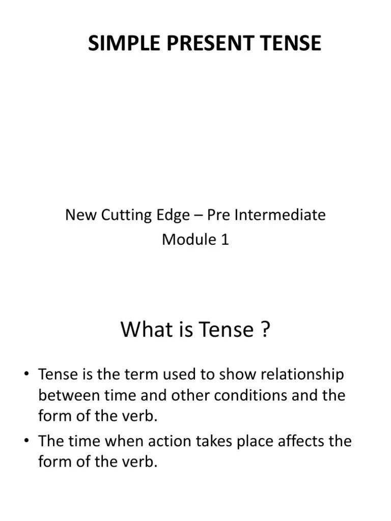 Simple Present Tense New Cutting Edge Pre Intermediate PDF