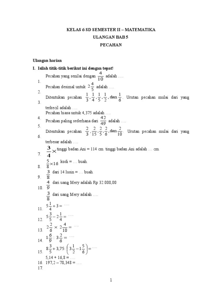 Soal Matematika Kelas 6 SD Semester II - Ulangan Bab 5 Pecahan (I) | PDF