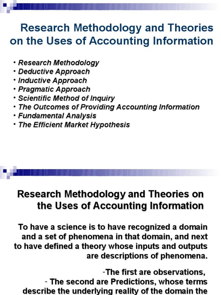 Research Methodology and Theories on the Uses of Accounting Information