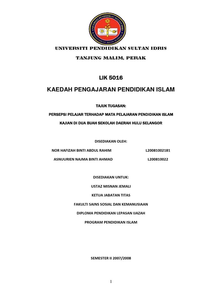 Permohonan kursus perguruan lepasan ijazah (dpli) untuk lepasan ijazah sarjana muda dengan kepujian. Kajian Persepsi Pelajar Terhadap Pendidikan Islam