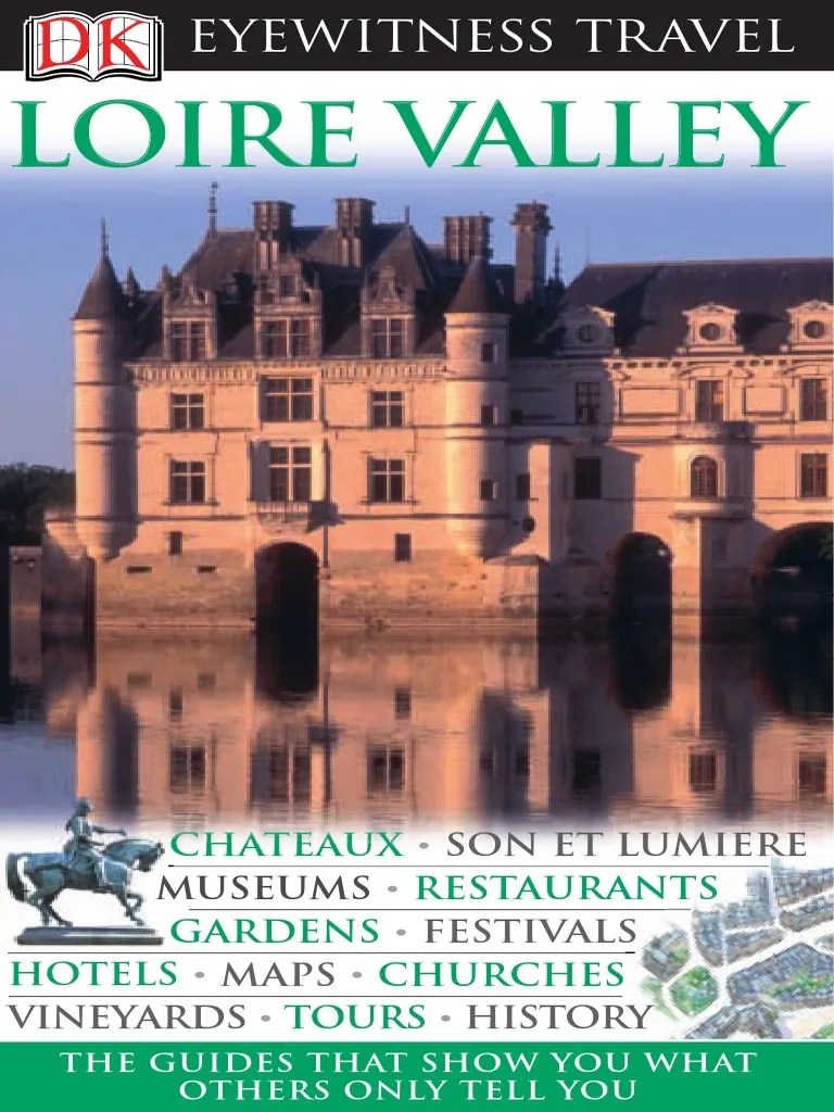 Loire Valley (Eyewitness Travel Guides) PDF France