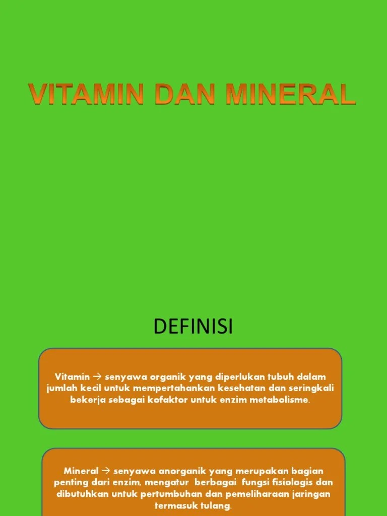 VITAMIN DAN MINERAL.ppt
