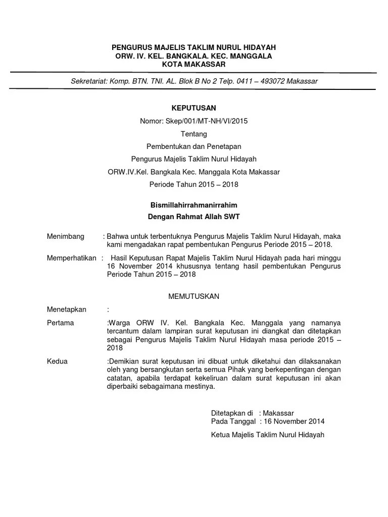 Surat keputusan ini diberikan kepada yang bersangkutan untuk diketahui dan dipergunakan sebagaimana mestinya. Contoh Sk Majelis Taklim Beinyu Com