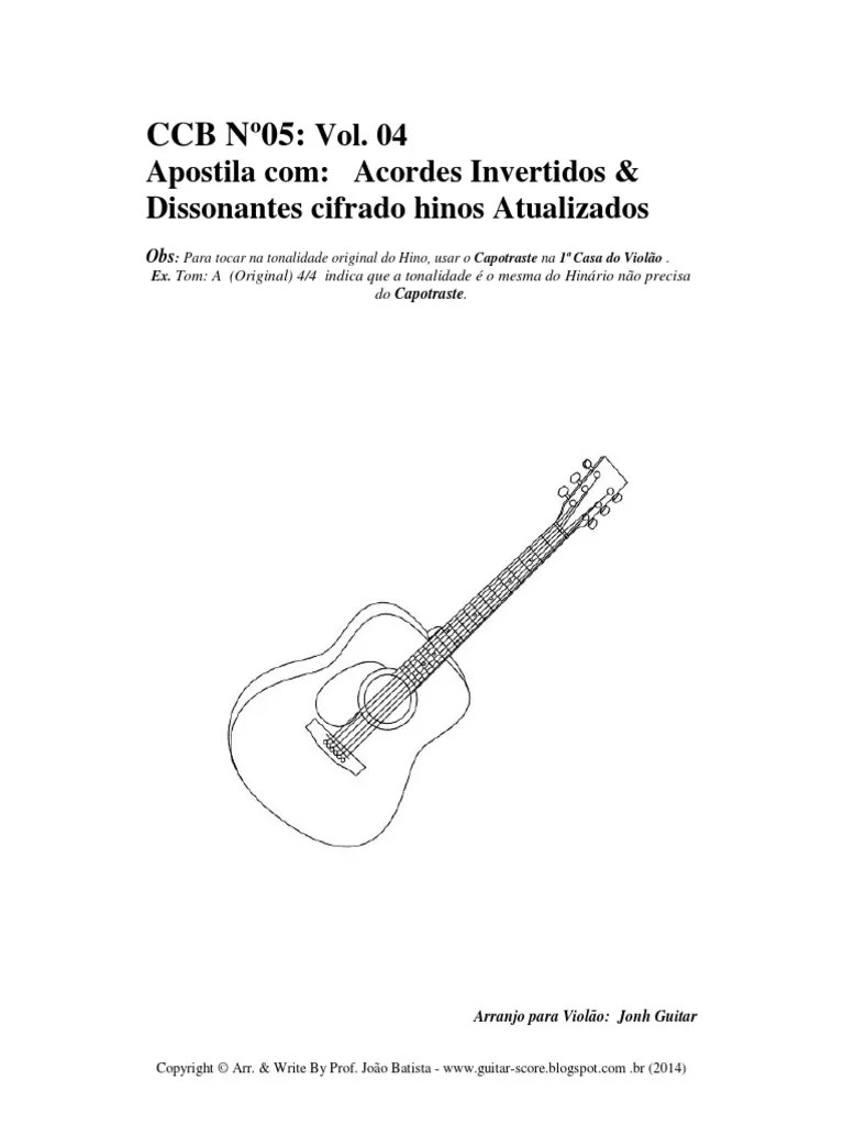 Aqui você confere uma lista de hinos ccb retirados do hinário. Hinos Violao Vol 4 Ceu Jesus