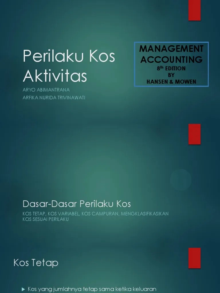 Namun, terdapat beberapa asumsi pada analisis regresi yang harus dipenuhi dalam melakukan estimasi dengan metode kuadrat terkecil. Chp 3 Perilaku Kos Aktivitas
