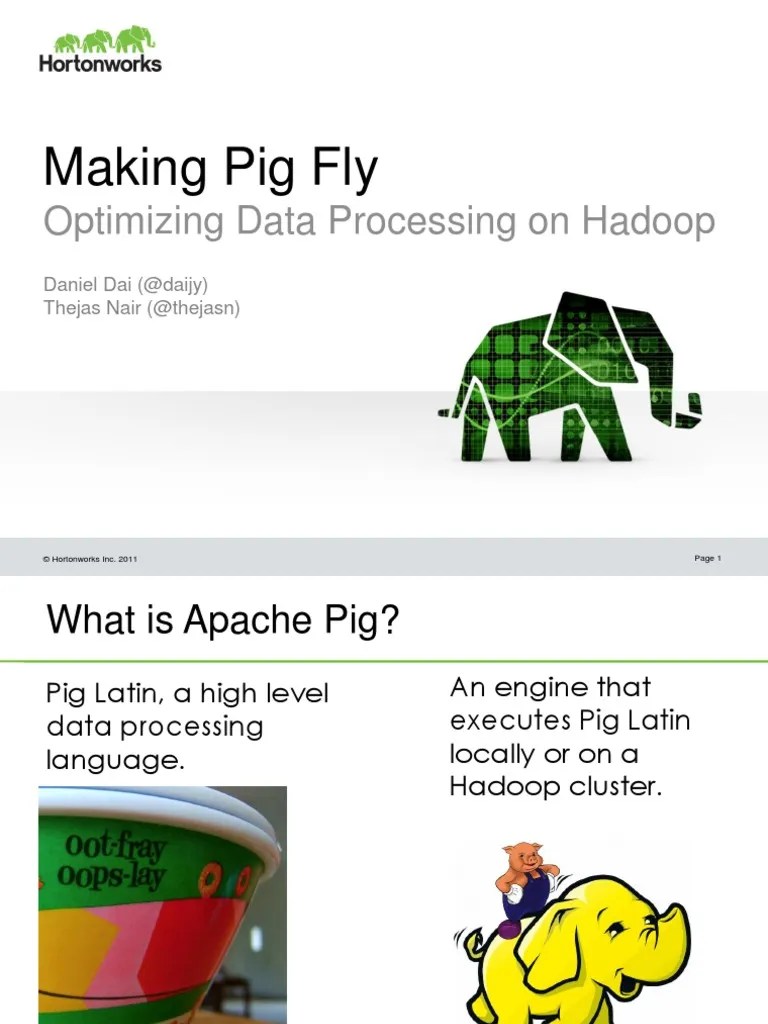 Making Pig Fly Big Data Apache Hadoop