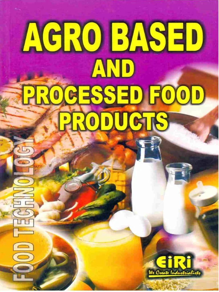 AGRO BASED AND PROCESSED FOOD PRODUCTS Drink Food Preservation