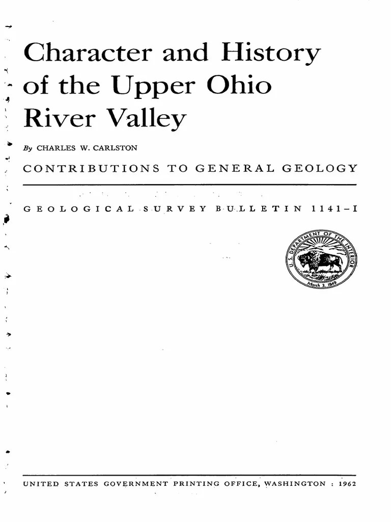 Character and History of the Upper Ohio River Valley Ohio River River