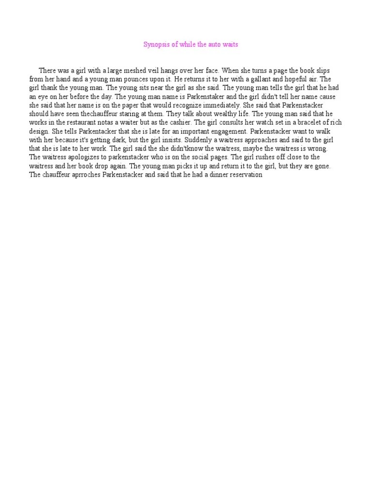 Synopsis of While the Auto Waits