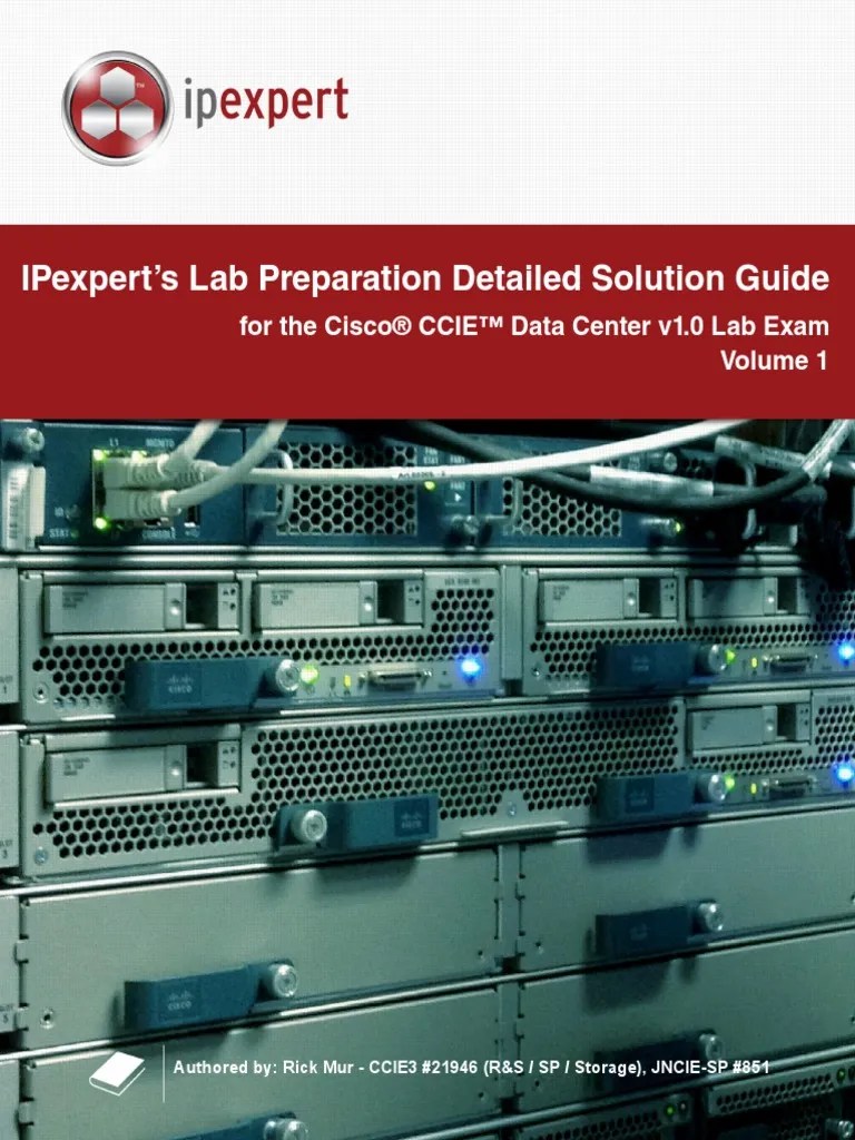 IPexpertCCIEDataCenterVolume1DetailedSolutionChapters18.pdf