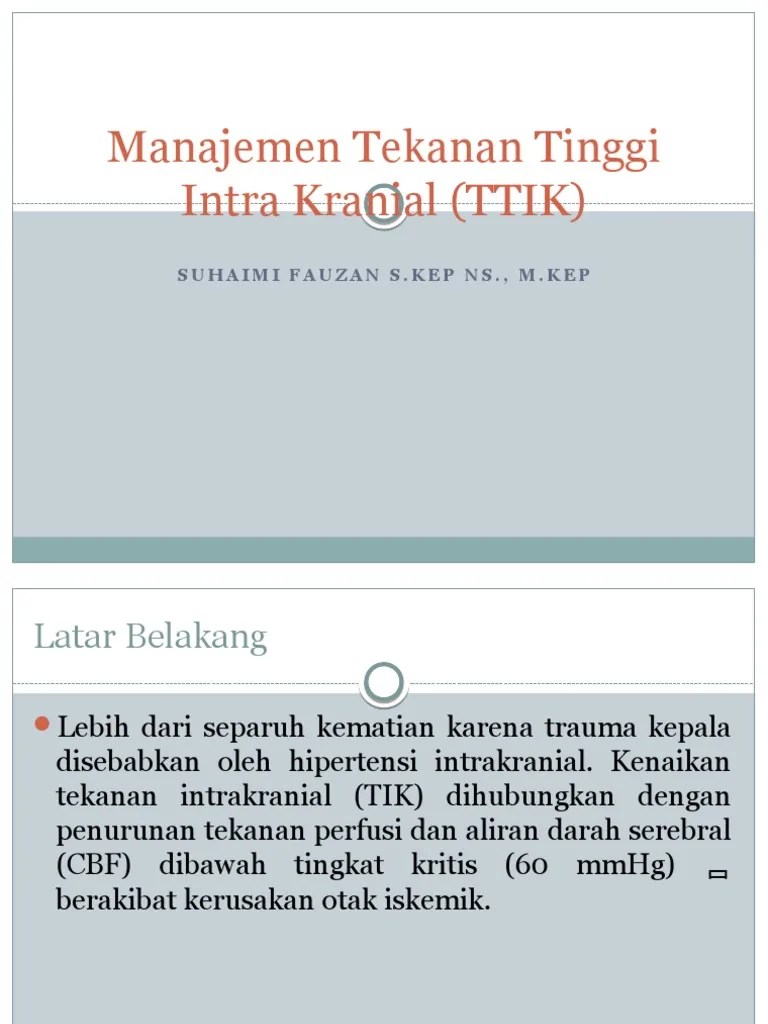 Manajemen Tekanan Tinggi Intra Kranial (TTIK) | PDF