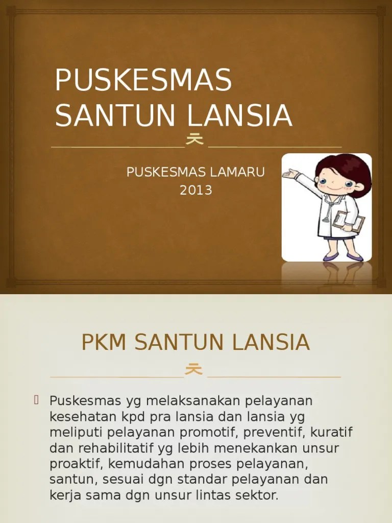 PUSKESMAS SANTUN LANSIA
