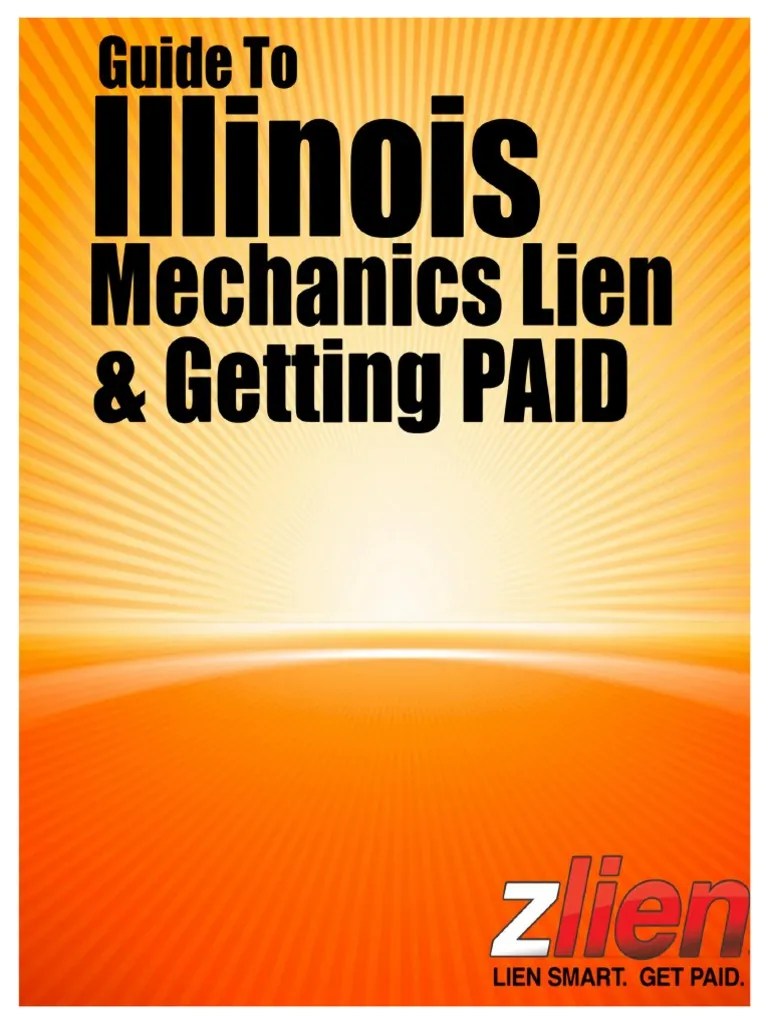 Illinois Mechanics Lien Guide Foreclosure Collection Agency