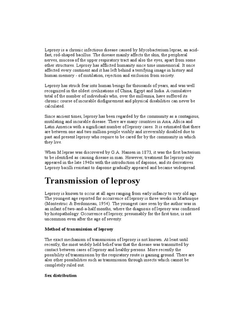 Leprosy is a chronic infectious disease caused by Mycobacterium leprae