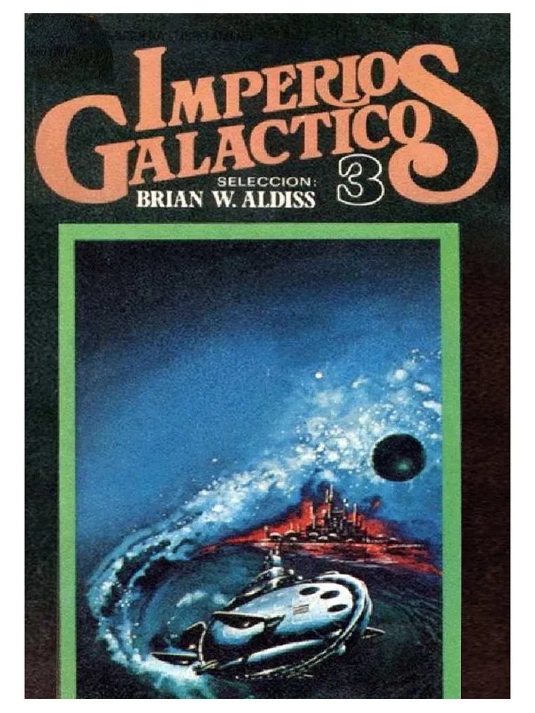 Imperios Galacticos 3 Brian w. Aldiss Analog Science Fiction And