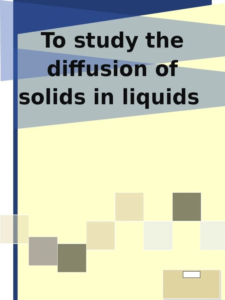 To Study The Diffusion of Solids in Liquids PDF Particle Diffusion