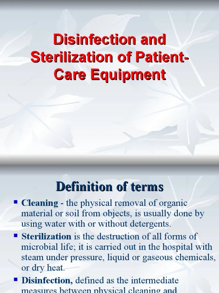 Disinfection and Sterilization Sterilization (Microbiology