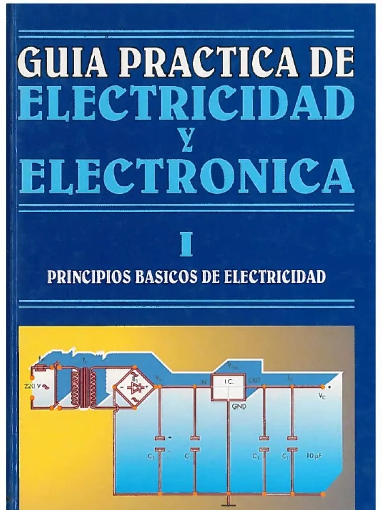 Guia de Electricidad y Electronica 1 Libros Y Manuales Gratis