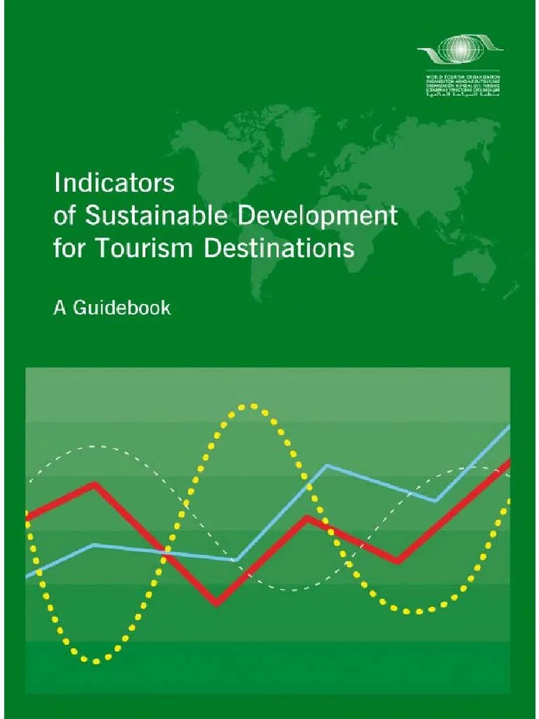 Indicators of Sustainable Development for Tourism