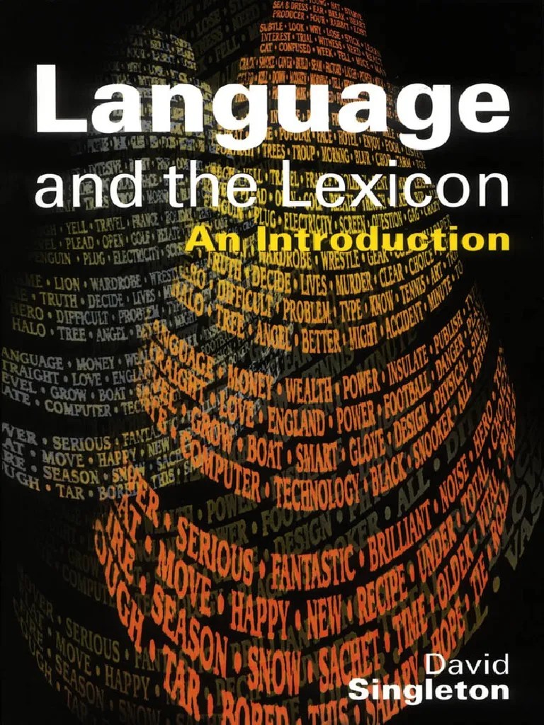 Language and Lexicon Lexicon Word