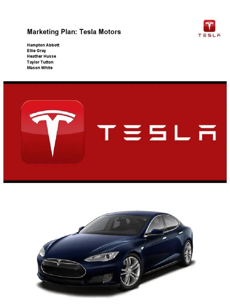 Marketing Plan Tesla Motors Luxury Vehicles Tesla Model S