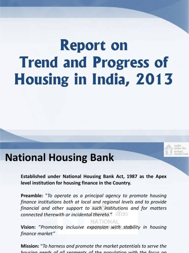 Report on Trend and Progress of Housing in India 2013 Mortgage Loan