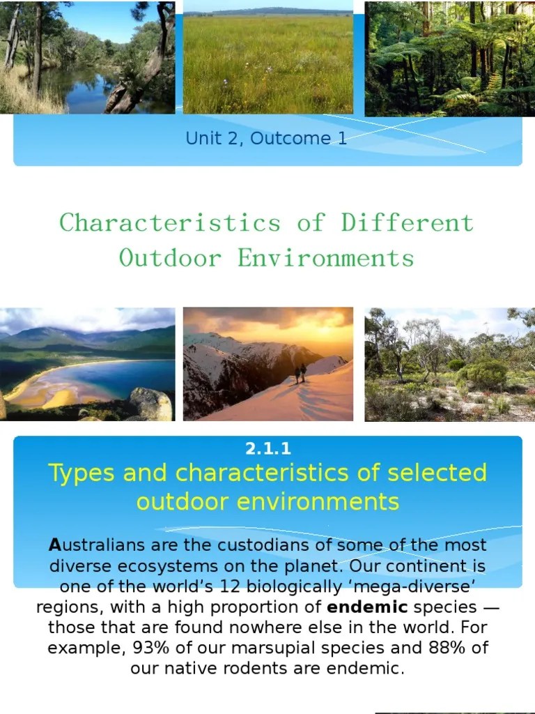 types and characteristics of outdoor environments Natural Environment
