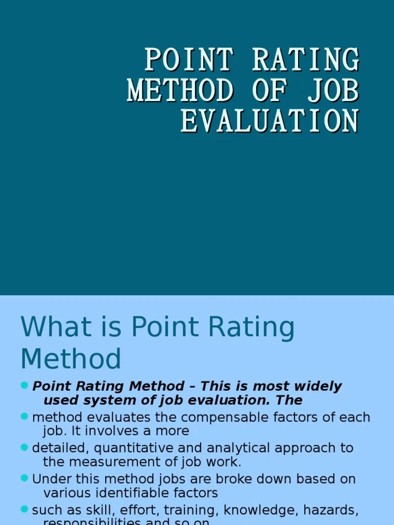 Point Rating Method of Job Evaluation Evaluation Cognition