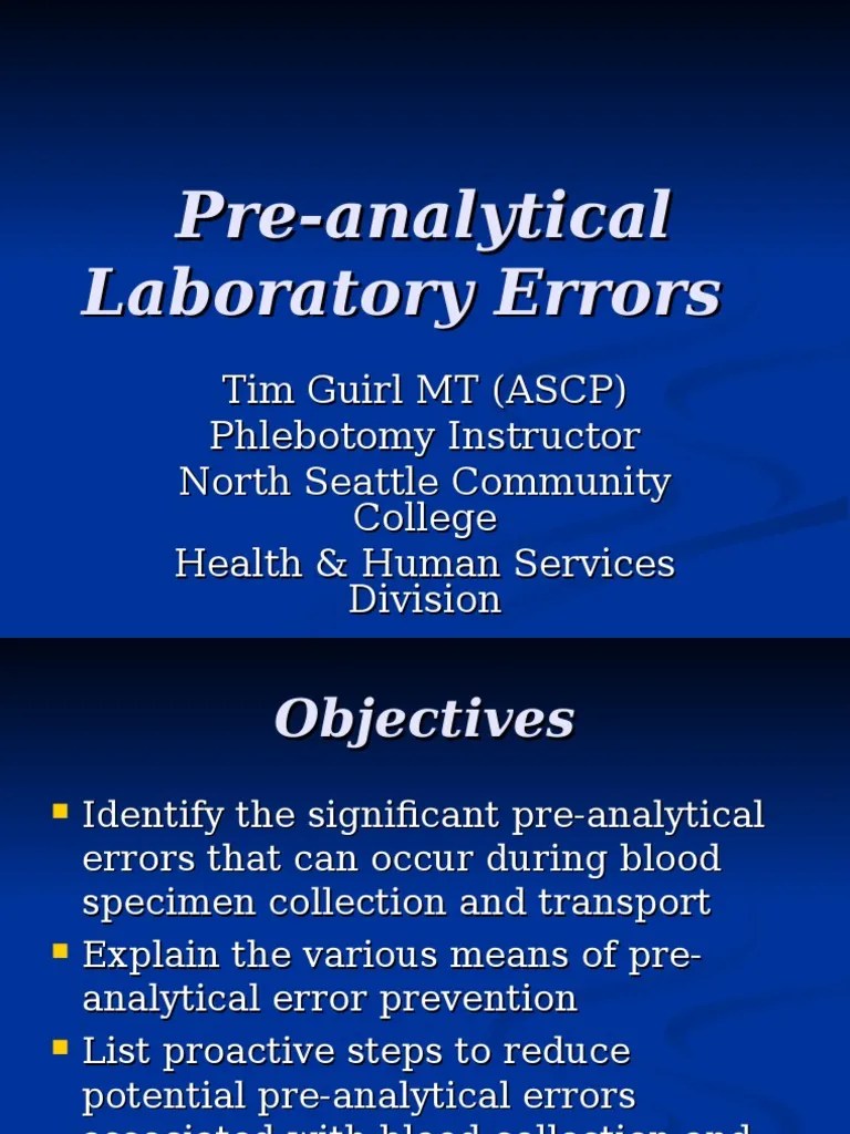 PreAnalytical Laboratory Errors Vein Tissue (Biology)