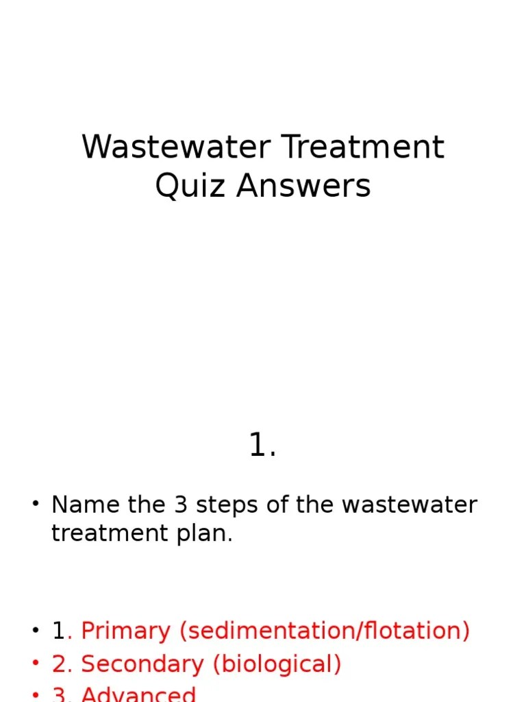Wastewater Treatment Quiz Answers | PDF | Sewage Treatment | Microorganism