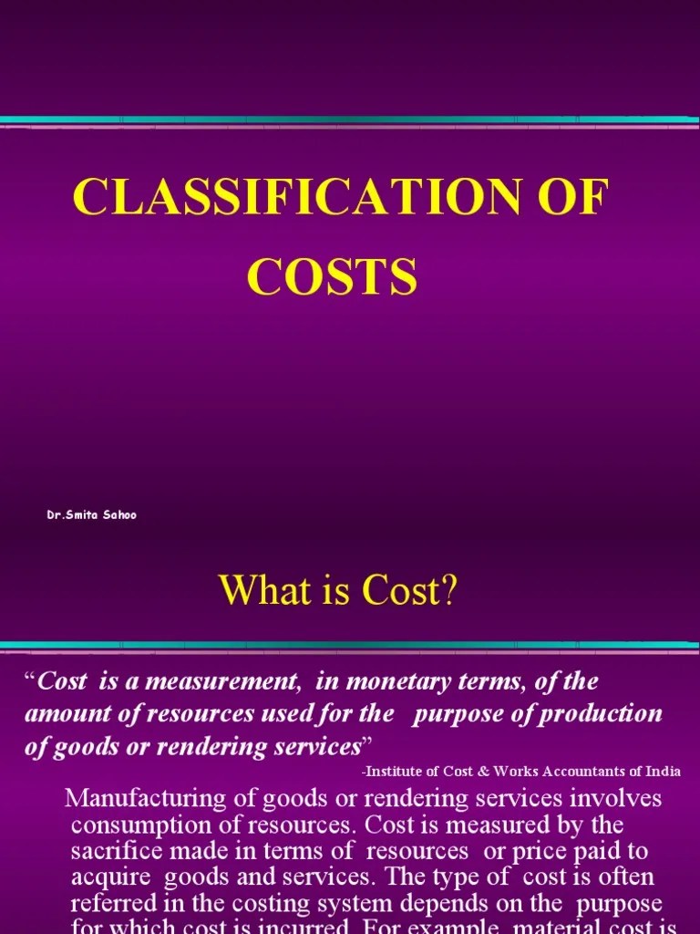 Classification of the Cost[1] Cost Market (Economics)