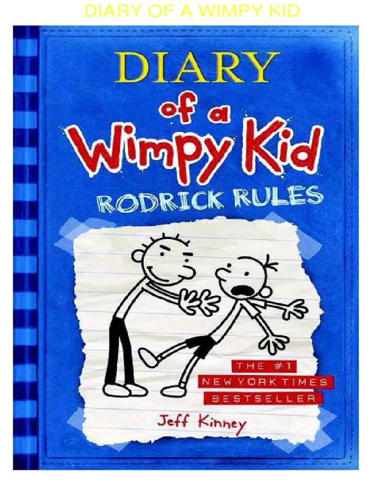 Diary of a Wimpy Kid Rodrick Rules