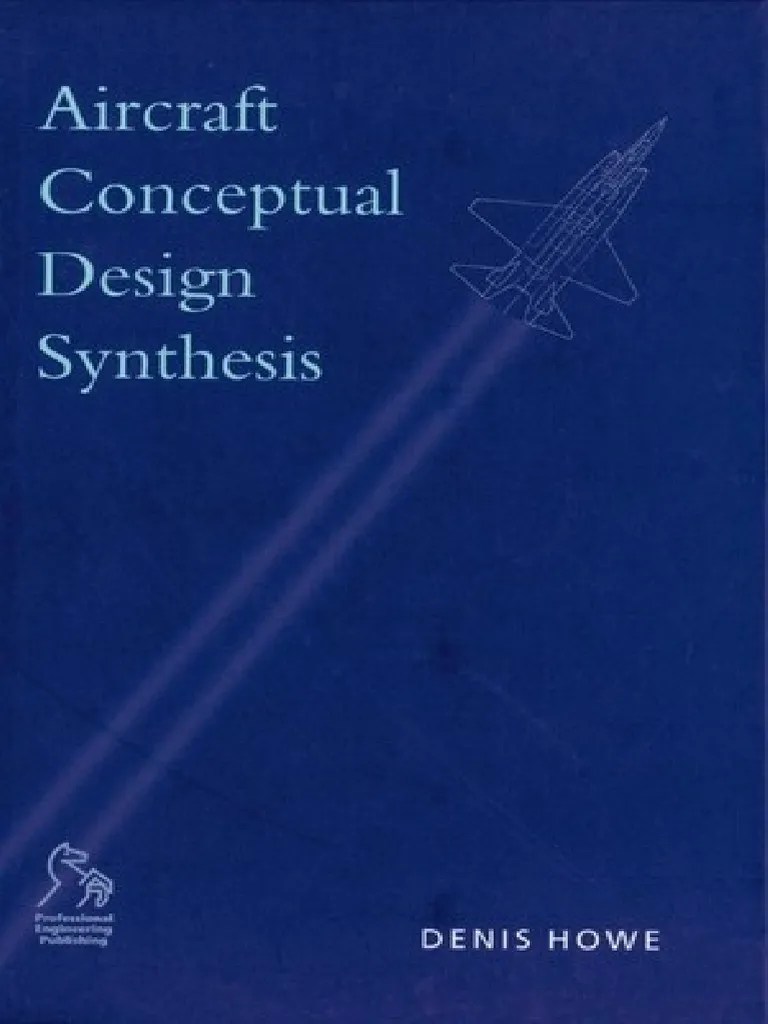 Aircraft Conceptual Design Synthesis by Howe.D.pdf Drag (Physics