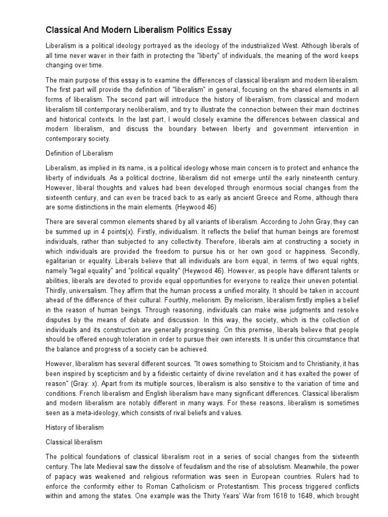 Classical and Modern Liberalism Politics Essay Classical Liberalism