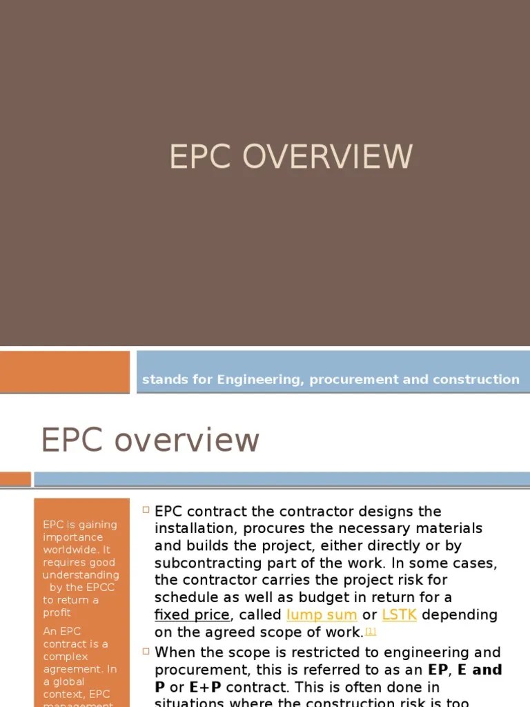 Epc Overview: Stands For Engineering, Procurement and Construction | PDF
