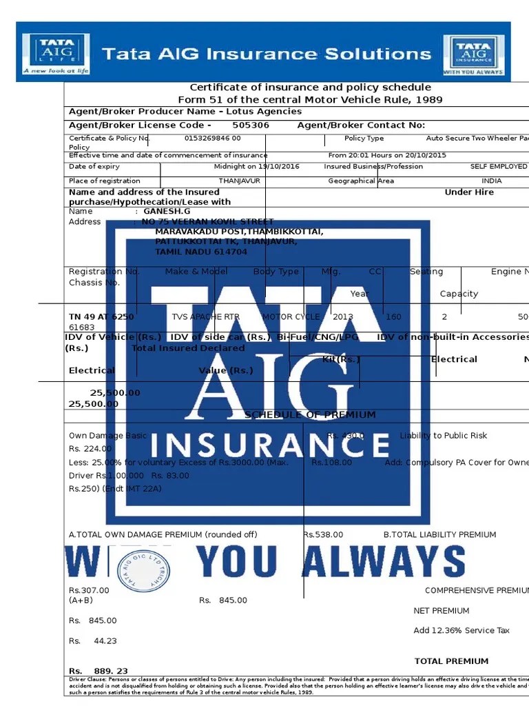 Certificate of insurance and policy schedule Form 51 of the central
