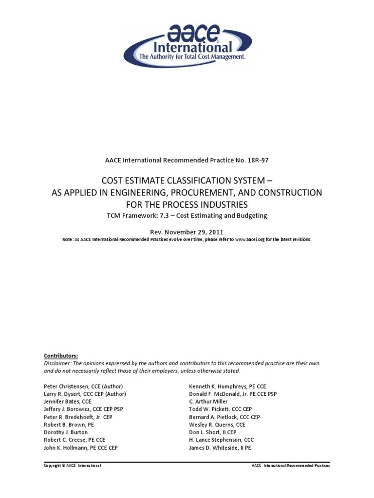 Cost Estimate Classification System As Applied in Engineering