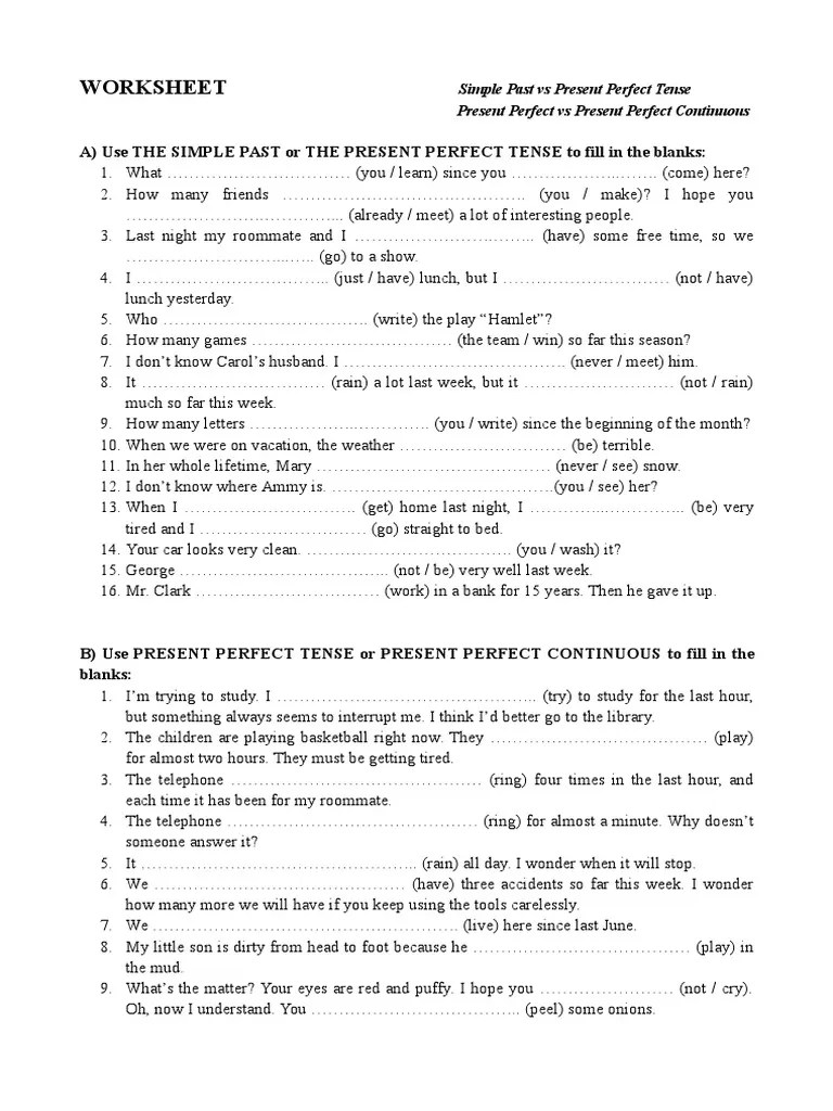 WORKSHEET Simple Past vs Present Perfect Tense vs Present Perfect