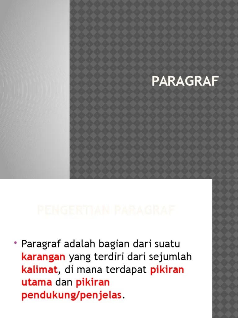 materi kuliah bahasa indonesia "Paragraf"