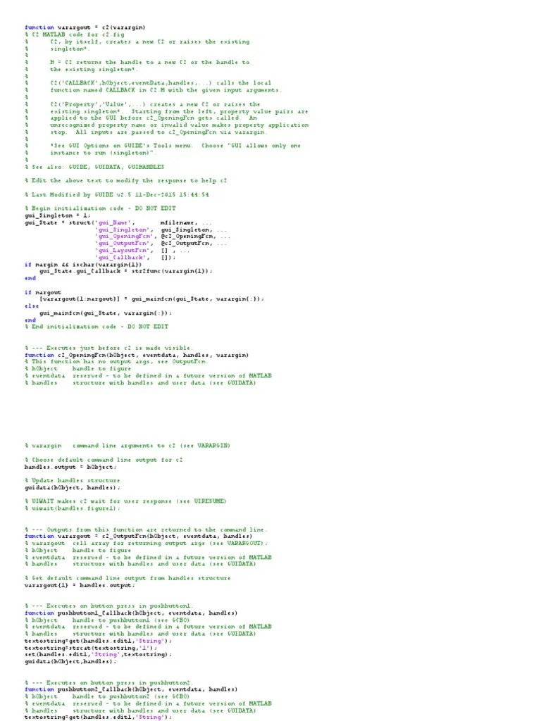 Function 'Gui Name' 'Gui Singleton' 'Gui Openingfcn' 'Gui Outputfcn' 'Gui Layoutfcn